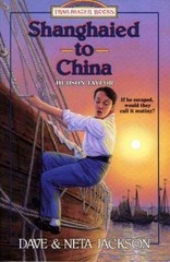 Shanghaied to China: Hudson Taylor (Trailblazer Books #9)