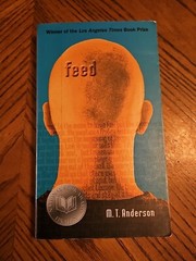 Feed – Paperback Book By Anderson, M.T. Winner Of LA Times Book Prize