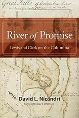 River of Promise: Lewis and Clark – Paperback, by Nicandri David L. – Very Good