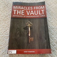 Miracles from the Vault Underground Cures Jenny Thompson 2013 Paperback