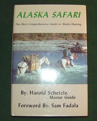 1989 Autographed Hardcover ALASKA SAFARI by Harold Schetzle 366 pages