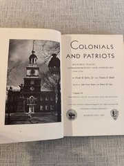 Colonials and Patriots 1964 HC Historic Places 1700-1783 National Park