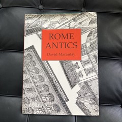Rome Antics by David Macaulay 1997