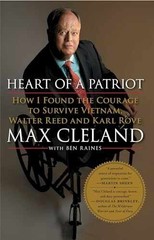 Heart of a Patriot: How I Found the – Paperback, by Cleland Max – Very Good