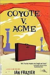 Coyote V. Acme, Paperback by Frazier, Ian, Brand New, Free shipping in the US