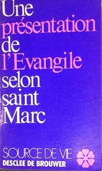 Une presentation de l’Evangile selon saint Marc.