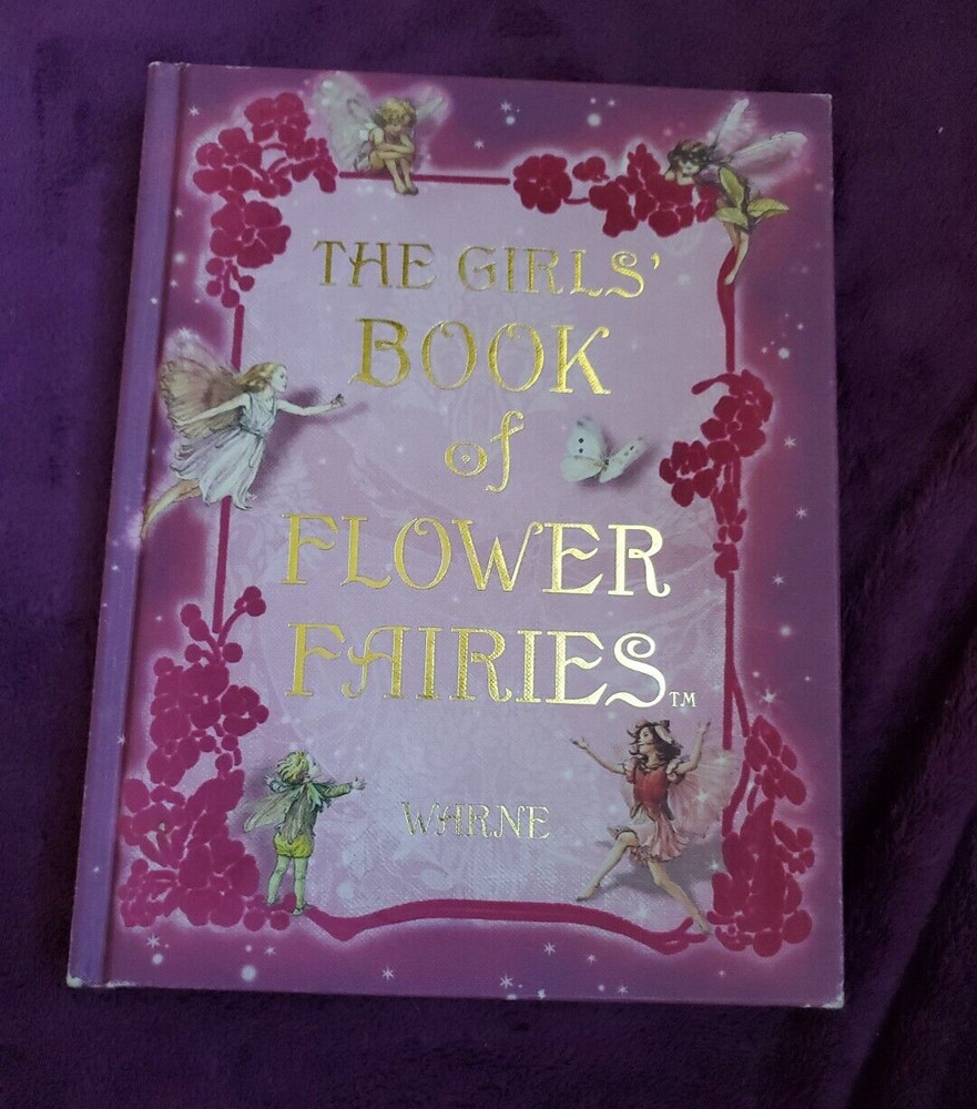 The Girls’ Book of Flower Fairies (HC, 2008) Frederick Warne (Crafts & Stories)