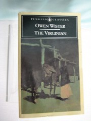 the Virginian a Horseman of the Plains by Owen Wister Classic Paperback 454 pg