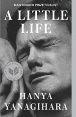 A Little Life – Paperback By Yanagihara, Hanya – ACCEPTABLE