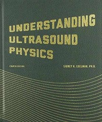 Understanding Ultrasound Physics – Hardcover, by Edelman Sidney K. – Very Good h