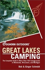 Foghorn Outdoors Great Lakes Camping: The Complete Guide to More Than 750 Ca…