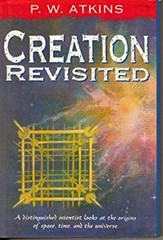 Creation Revisited Hardcover P. W. Atkins