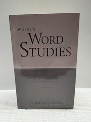 Wuest’s Word Studies Vol 2 Greek New Testament Kenneth S Wuest 2019 PB