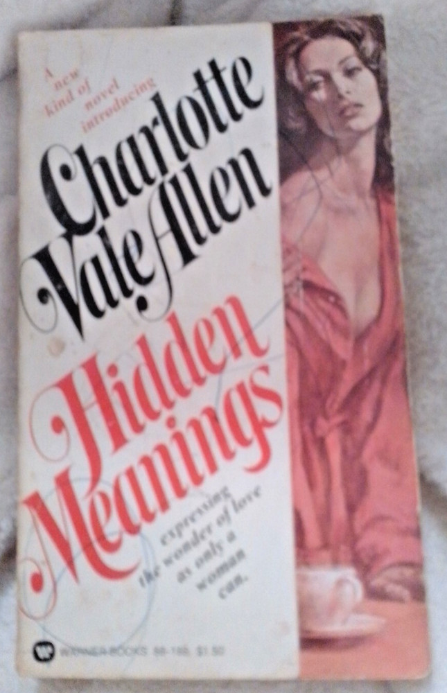 Hidden Meanings Charlotte Vale Allen Steamy Paperback Book 1976 Vintage Romance