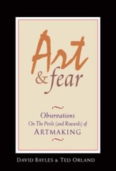 Art & Fear: Observations On the Perils (and Rewards) of Artmaking – VERY GOOD