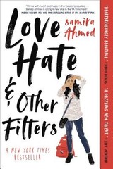 Love, Hate and Other Filters by Ahmed, Samira