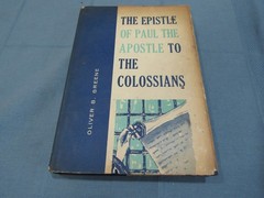 Oliver B. Greene The Epistle of Paul The Apostle to the Colossians (Signed) HCDJ