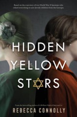 Hidden Yellow Stars – Hardcover By Connolly, Rebecca – GOOD