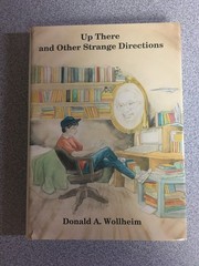 Up There and Other Strange Directions Donald A Wollheim, NESFA Press 1988, HC DJ