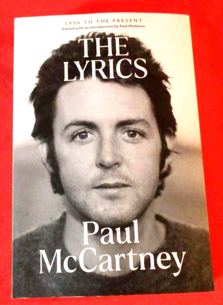 Paul McCartney: The Lyrics: 1956 to the Present (2023) – NEW