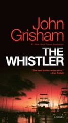 The Whistler: A Novel – Paperback By Grisham, John – ACCEPTABLE