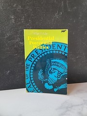 Presidential Power And Politics By William F. Mullen Paperback