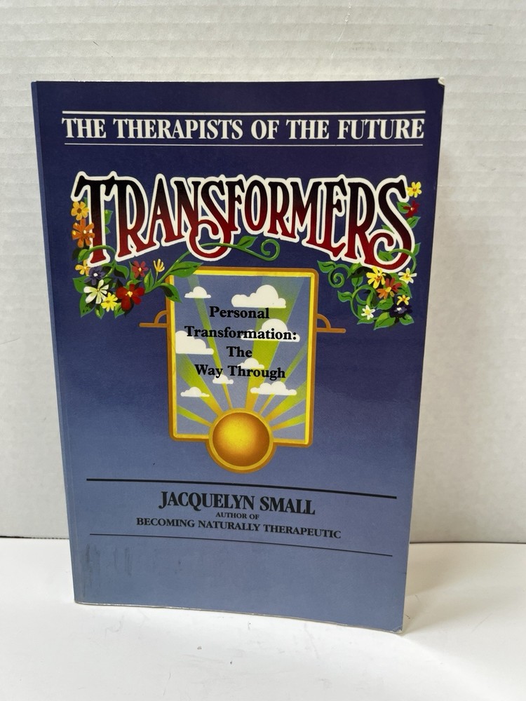 Transformers: Therapists of the Future Jacquelyn Small 1984 Paperback 262 Pages