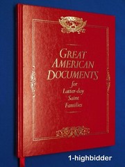 NEW! Great American Documents for Latter-Day Saint Families LDS Mormon Hardcover