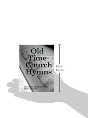 Old Time Church Hymns: 38 Pages Beloved Hymns Of The Black Paperback…