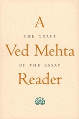 A VED MEHTA READER