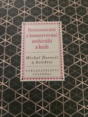 Restoration and conservation of archives and books, Michal Durovic, 2002, Signed