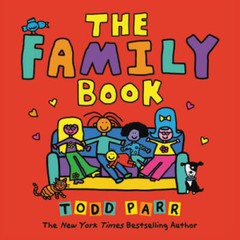The Family Book – Paperback By Parr, Todd – VERY GOOD