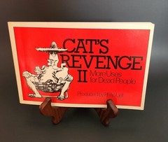 Cat’s Revenge 2 More Uses For Dead People By Philip Lief
