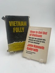 Vietnam Folly/How to Get Out of Vietnam
