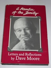 A Member of the Family: Letters and Reflections – Moore, Dave – Good – See c…