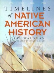 Timelines of Native American History – Hardcover By Waldman, Carl – VERY GOOD