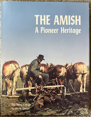 The Amish: A Pioneer Heritage Siged by Author With Dust Cover 175 Pages