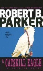 A Catskill Eagle (Spenser, Book 12) – Mass Market Paperback – GOOD