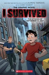 I Survived the Attacks of September 11, 2001: A Graphic Novel (I Survived Gr…