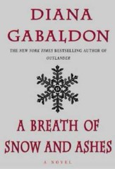 A Breath of Snow and Ashes (Outlander) – Hardcover By Gabaldon, Diana – GOOD