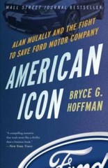 American Icon: Alan Mulally and the Fight to Save Ford Motor Company – VERY GOOD