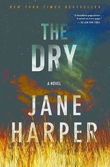 The Dry: A Novel – 1250105609, hardcover, Jane Harper