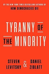Tyranny of the Minority, Ziblatt, Daniel