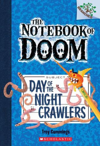 Day of the Night Crawlers: A Branches B- paperback, 9780545493253, Troy Cummings