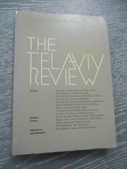 The Tel Aviv review, paperback, 360 pp, English edit.,1st volume, January 1988.
