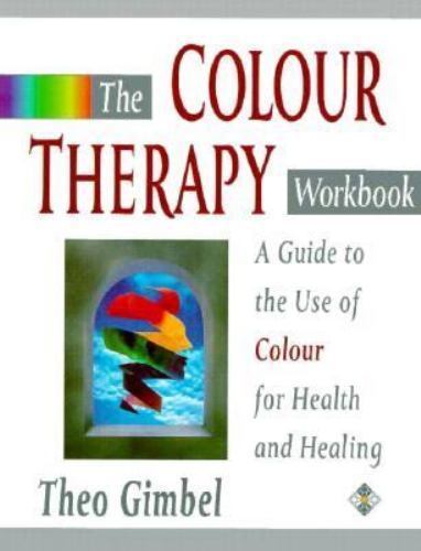 The Colour Therapy Workbook – 9781852303884, Theo Gimbel, paperback
