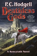 Deathless Gods (Kencyrath) – mass market paperback Hodgell, P.C.