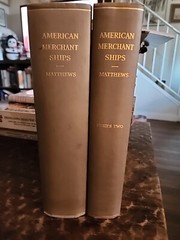 American Merchant Ships 1850–1900 Ltd Ed #68/97 Matthews 1930 2 Vol Set