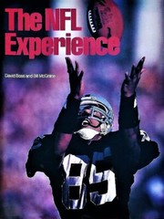 The NFL Experience by David Boss & Bill McGrane – HC w/DJ 1986