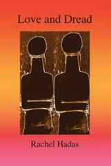 Love And Dread by Hadas, Rachel, Brand New, Free shipping in the US